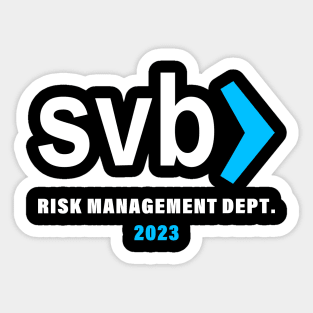 svb risk management department Sticker